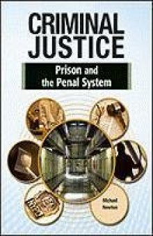 Prison and the Penal System (Criminal Justice)