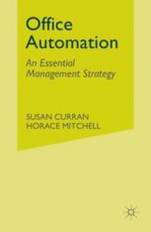 Office Automation: An Essential Management Strategy