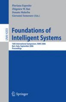 Foundations of Intelligent Systems: 16th International Symposium, ISMIS 2006, Bari, Italy, September 27-29, 2006. Proceedings