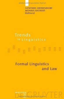 Formal Linguistics and Law (Trends in Linguistics. Studies and Monographs)