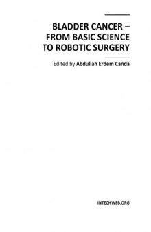 Bladder Cancer - From Basic Science to Robotic Surgery