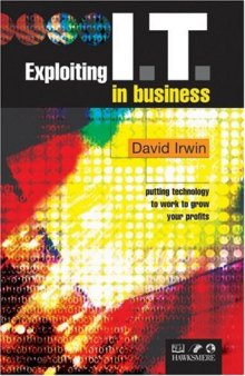Exploiting IT in Business