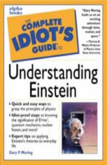 The Complete Idiot's Guide to Understanding Einstein