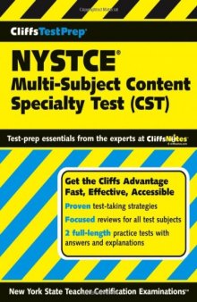 CliffsTestPrep NYSTCE: Multi-Subject Content Specialty Test (CST) (CliffsTestPrep)