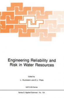Engineering Reliability and Risk in Water Resources