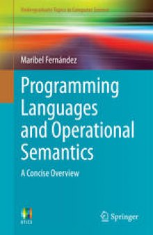 Programming Languages and Operational Semantics: A Concise Overview