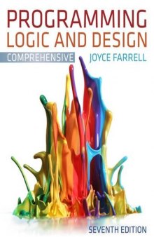 Programming Logic and Design, Comprehensive, 7th Edition