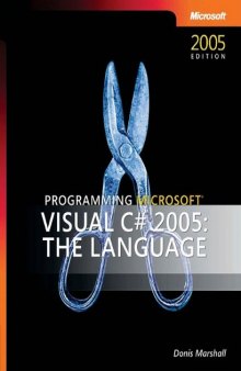Programming Microsoft Visual C# 2005 - The Language
