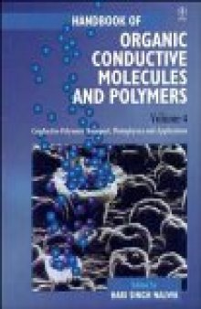 Handbook of Organic Conductive Molecules and Polymers, Volume 4: Conductive Polymers: Transport, Photophysics and Applications