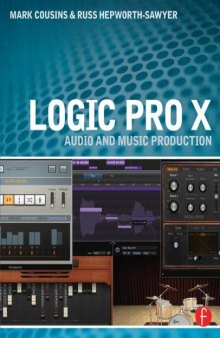 Logic Pro X: Audio and Music Production