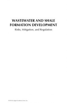 Wastewater and shale formation development : risks, mitigation, and regulation