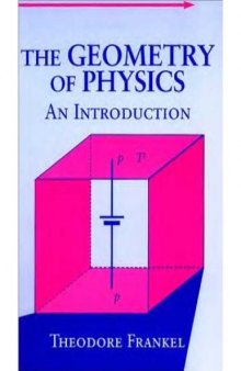 The Geometry of Physics - an Introduction (revised, corrected)