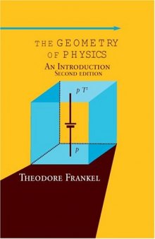 The Geometry of Physics: An Introduction (Second Edition)