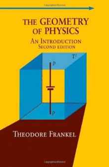The Geometry of Physics: An Introduction, Second Edition