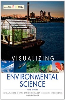 Visualizing Environmental Science, 3rd Edition  