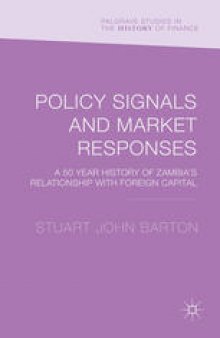 Policy Signals and Market Responses: A 50-Year History of Zambia’s Relationship with Foreign Capital