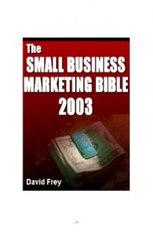 The Small Business Marketing Bible