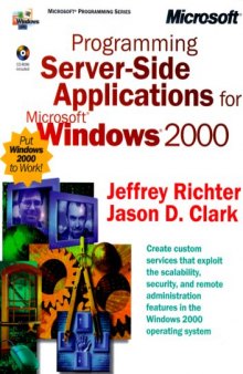 Programming Server-Side Applications for Microsoft Windows 2000