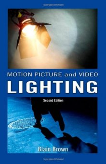 Motion Picture and Video Lighting, 