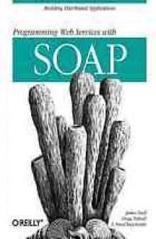 Programming web services with SOAP