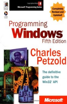 Programming Windows. The Definitive Guide To The Win32 API