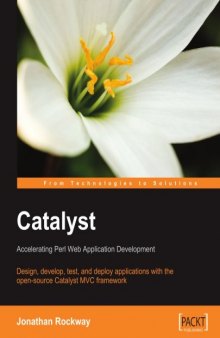Catalyst - Accelerating Perl Web Application Development