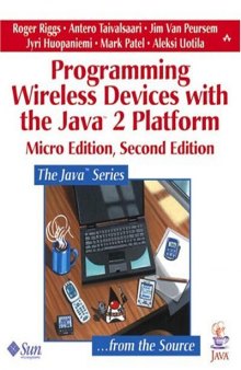 Programming Wireless Devices with the Java(TM)2 Platform, Micro Edition