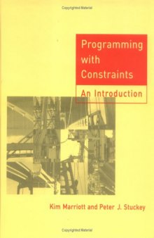 Programming with Constraints: An Introduction  