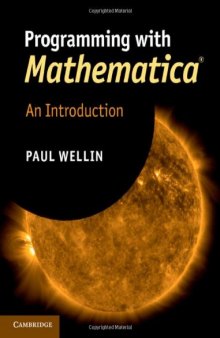 Programming with Mathematica®: An Introduction