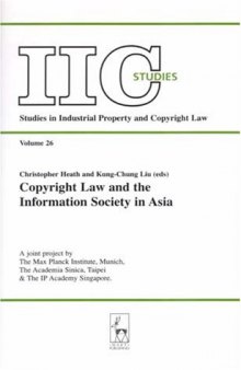 Copyright Law And the Information Society in Asia (Iic Studies)