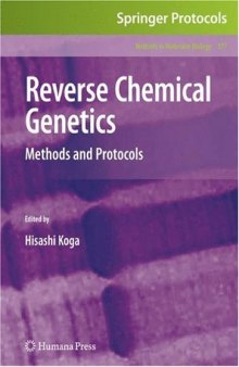 Reverse Chemical Genetics: Methods and Protocols