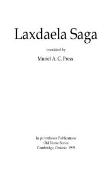 Laxdaela Saga, translated by Muriel A. C. Press