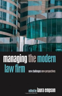 Managing the Modern Law Firm: New Challenges, New Perspectives