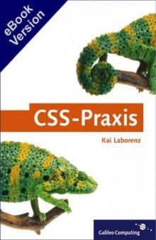 CSS-Praxis - Perfektes Webdesign mit Cascading Stylesheets