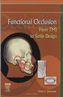Functional Occlusion: From TMJ to Smile Design First Edition-2007  