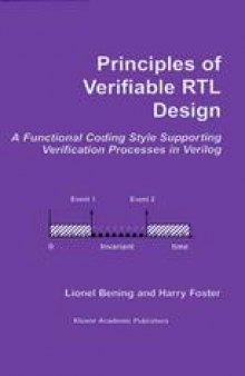 Principles of Verifiable RTL Design: A Functional Coding Style Supporting Verification Processes in Verilog