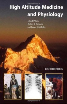 High Altitude Medicine and Physiology, Fourth Edition