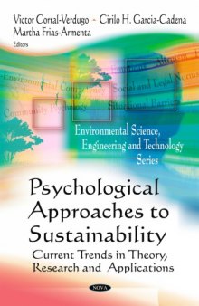 Psychological approaches to sustainability : current trends in theory, research and applications