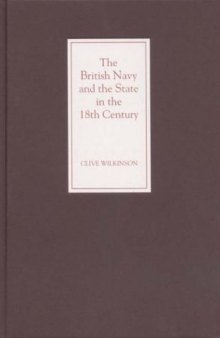 The British Navy and the State in the Eighteenth Century