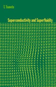 Superconductivity and Superfluidity