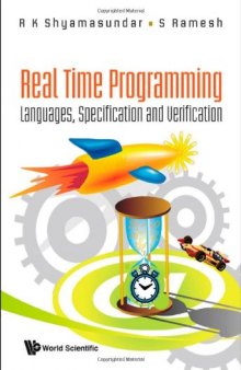 Real Time Programming: Languages, Specification & Verification