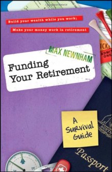 Funding your retirement: A survival guide