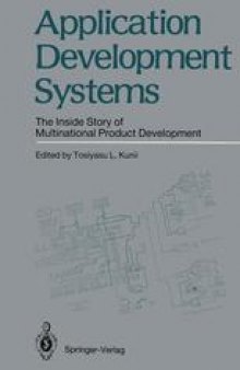 Application Development Systems: The Inside Story of Multinational Product Development