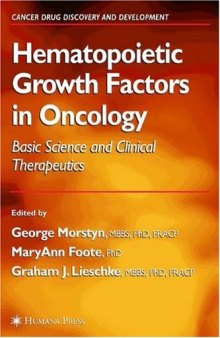 Hematopoietic Growth Factors in Oncology: Basic Science and Clinical Therapeutics (Cancer Drug Discovery and Development)