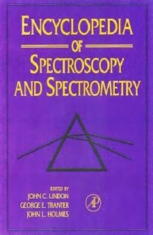 Encyclopedia of spectroscopy and spectrometry. A-L