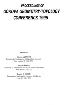 Proceedings of Gokova Geometry-Topology Conference 1996