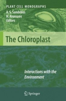 The Chloroplast: Interactions with the Environment