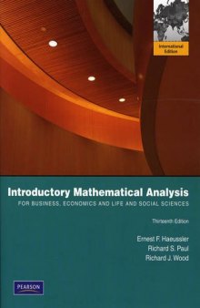 Introductory Mathematical Analysis for Business, Economics, and the Life and Social Sciences International Edition