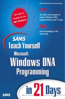 Sams Teach Yourself Windows DNA Programming in 21 Days (Sams Teach Yourself)