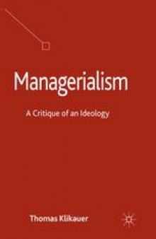 Managerialism: A Critique of an Ideology